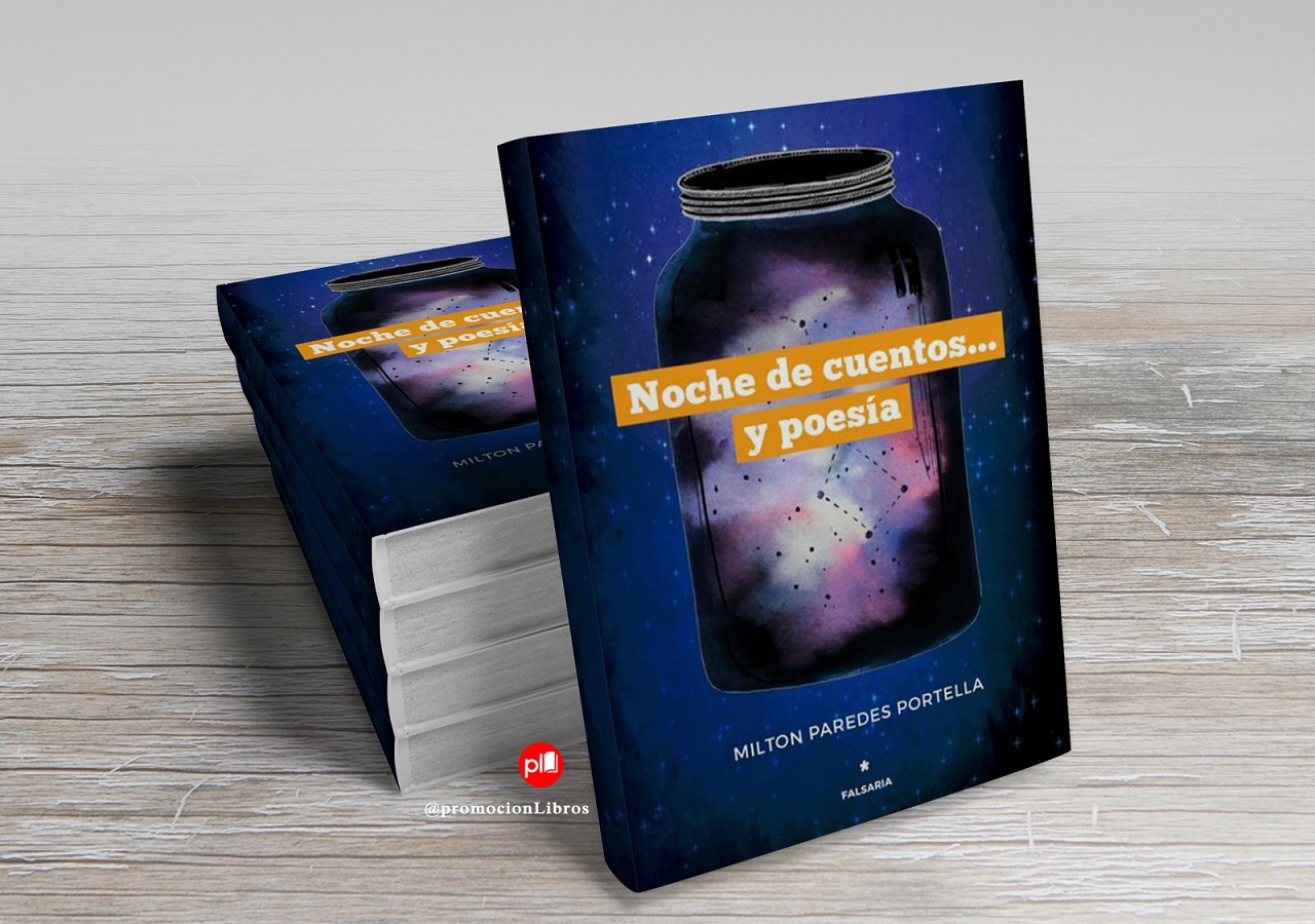 Reseña sobre ‘Noche de cuentos… y poesía’, el nuevo libro de Milton Paredes